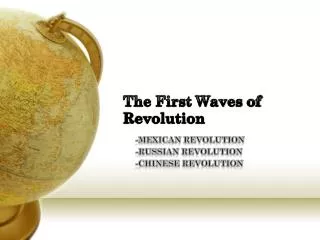 the first waves of revolution