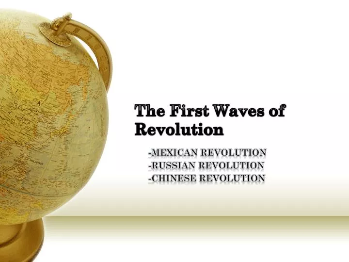 the first waves of revolution