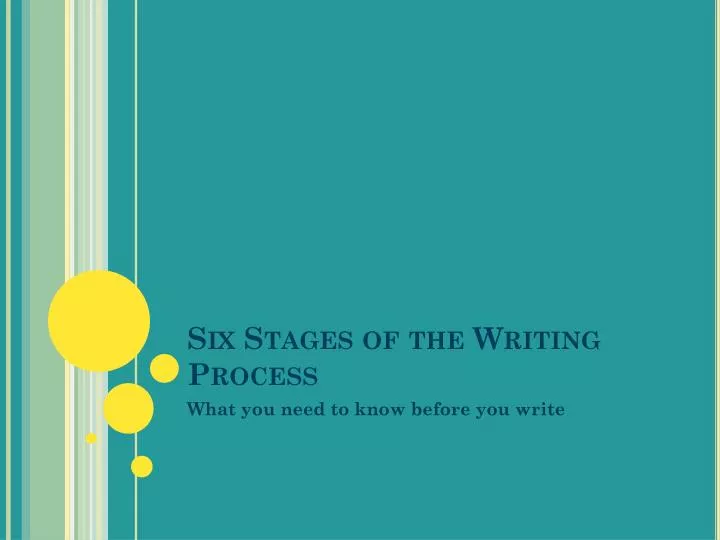 six stages of the writing process