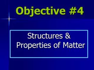 Objective #4