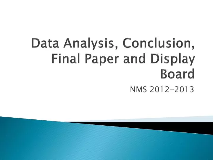 data analysis conclusion final paper and display board