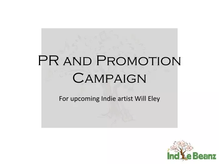 pr and promotion campaign