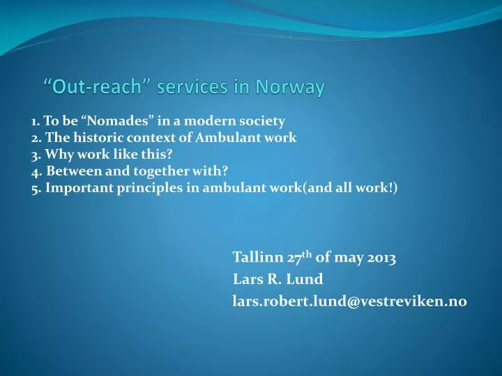 out reach services in norway