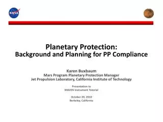 Planetary Protection: Background and Planning for PP Compliance