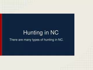 Hunting in NC