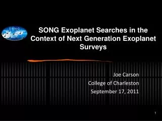 SONG Exoplanet Searches in the Context of Next Generation Exoplanet Surveys