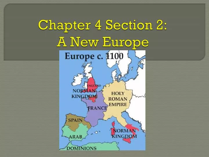 chapter 4 section 2 a new europe