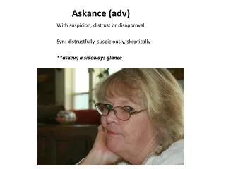 Askance ( adv )