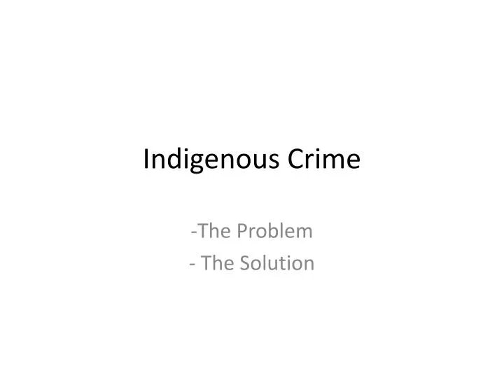 indigenous crime