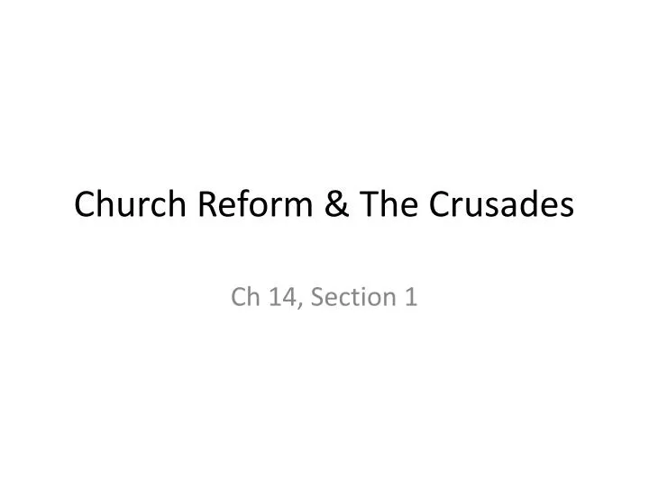 church reform the crusades