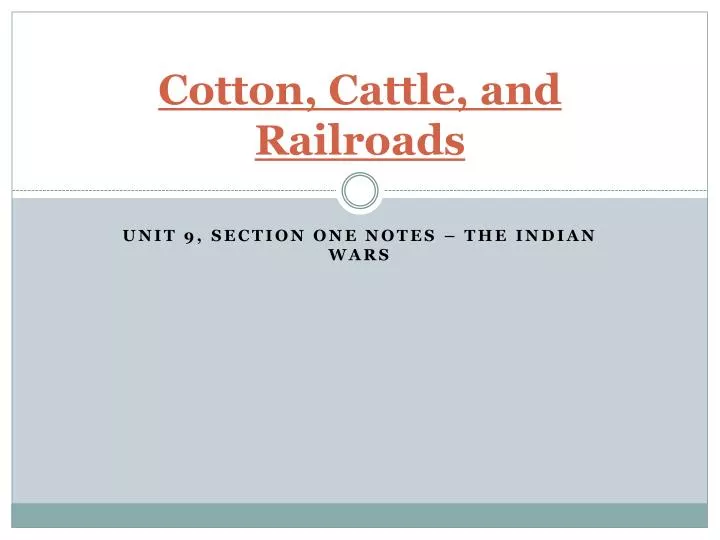 cotton cattle and railroads