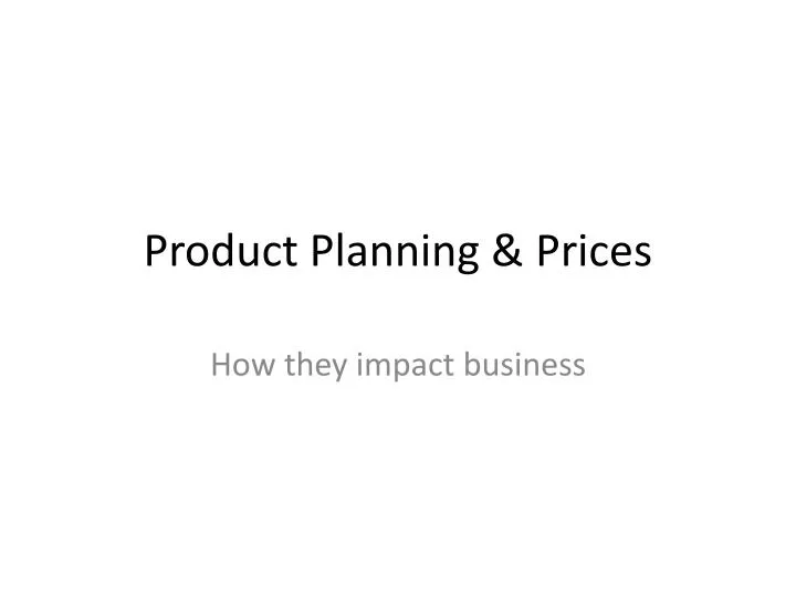 product planning prices