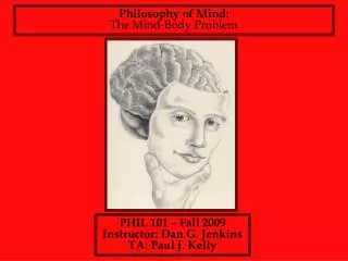 Philosophy of Mind: The Mind-Body Problem