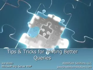 Tips &amp; Tricks for Writing Better Queries
