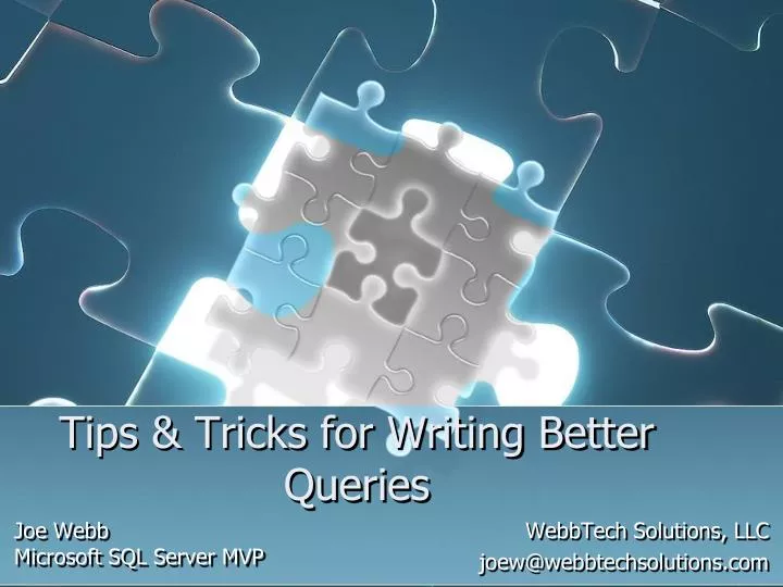 tips tricks for writing better queries