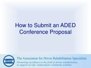 How to Submit an ADED Conference Proposal