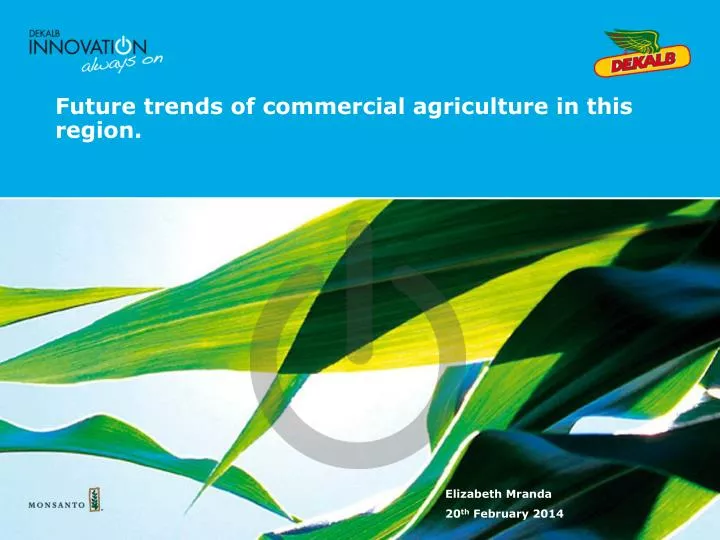 future trends of commercial agriculture in this region