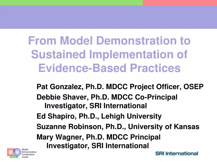 from model demonstration to sustained implementation of evidence based practices