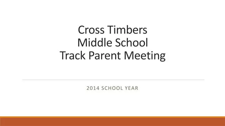cross timbers middle school track parent meeting