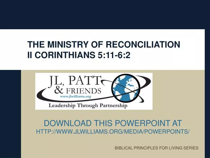 the ministry of reconciliation ii corinthians 5 11 6 2