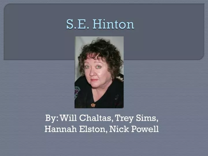 s e hinton