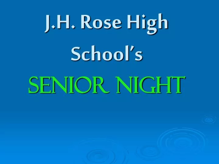 j h rose high school s senior night