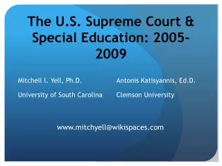 The U.S. Supreme Court &amp; Special Education: 2005-2009