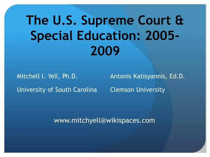 the u s supreme court special education 2005 2009