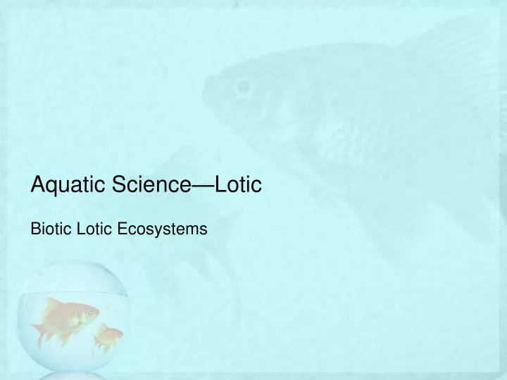 aquatic science lotic