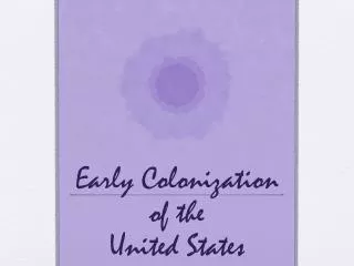 Early Colonization of the United States