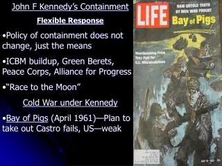 John F Kennedy’s Containment Flexible Response