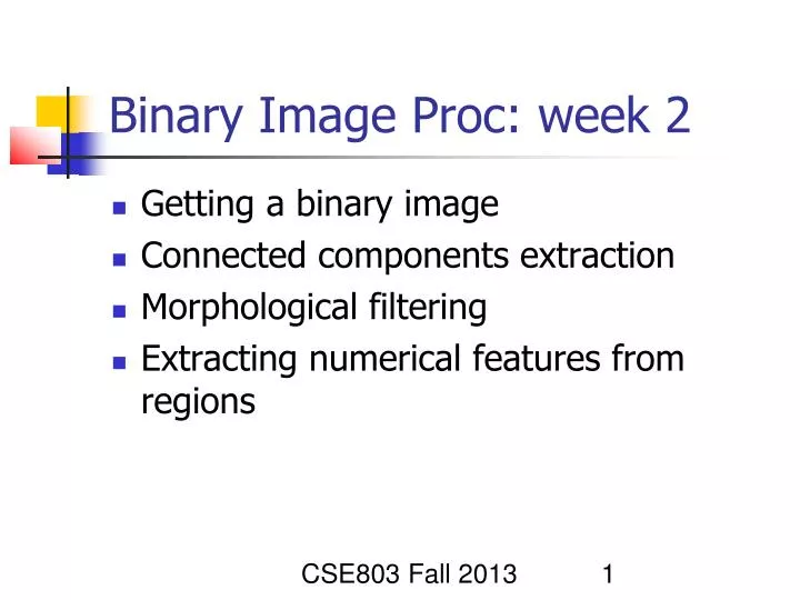 binary image proc week 2