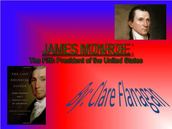 james monroe the fifth president of the united states