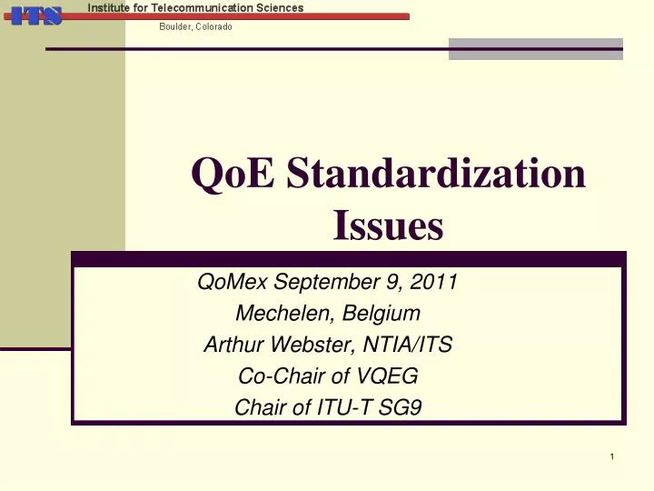 qoe standardization issues