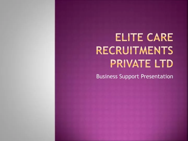 elite care recruitments private ltd