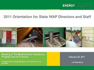 Meaning of The Weatherization Assistance Program and Its Purposes: