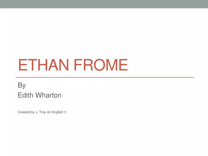 ethan frome