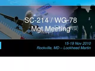 SC-214 / WG-78 Mgt Meeting