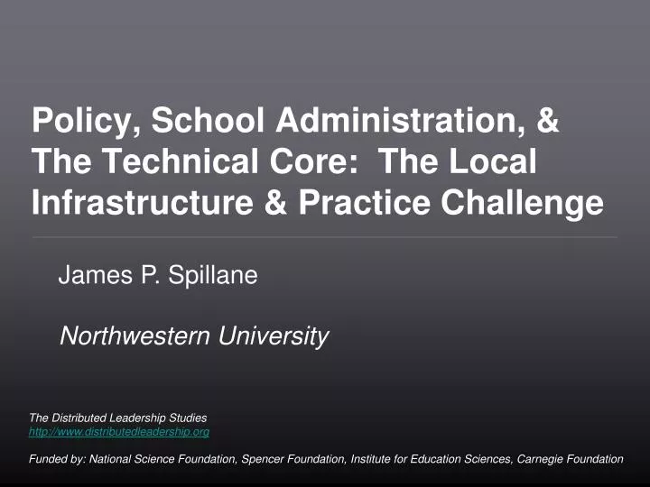 policy school administration the technical core the local infrastructure practice challenge