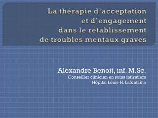 la th rapie d acceptation et d engagement dans le r tablissement de troubles mentaux graves