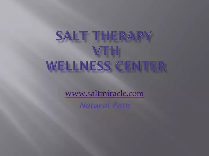 salt therapy vth wellness center
