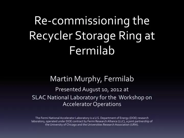 re commissioning the recycler storage ring at fermilab