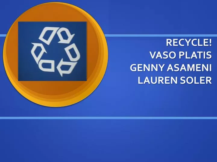 recycle vaso platis genny asameni lauren soler