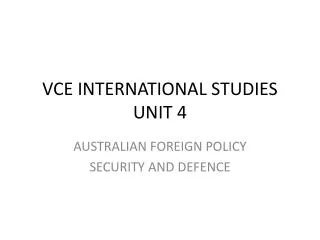 VCE INTERNATIONAL STUDIES UNIT 4