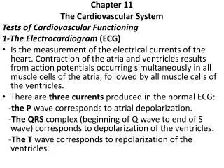 Chapter 11 The Cardiovascular System Tests of Cardiovascular Functioning