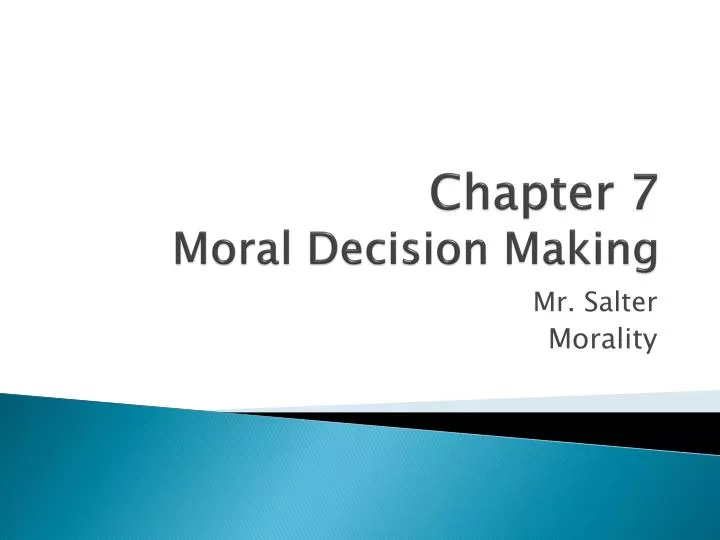 chapter 7 moral decision making