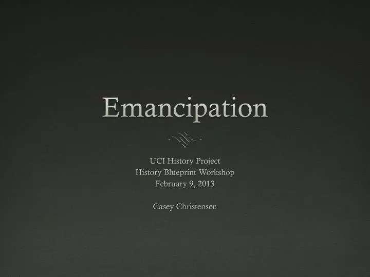 emancipation