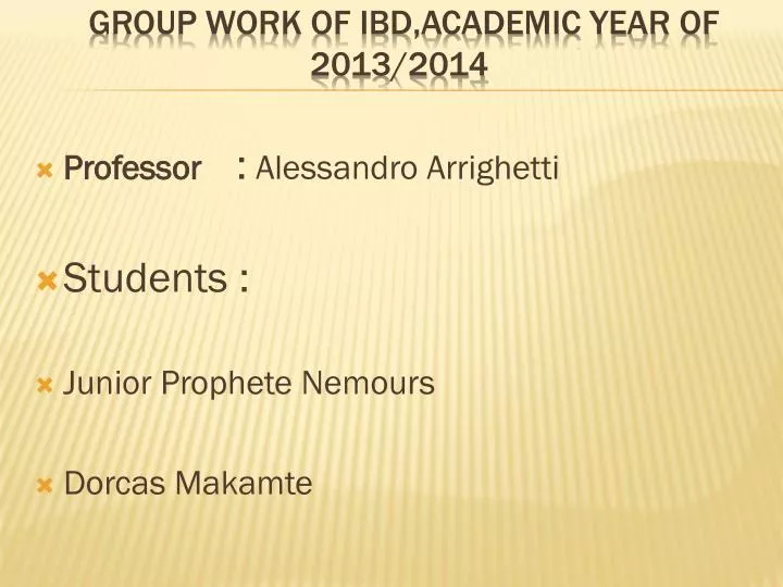 group work of ibd academic year of 2013 2014