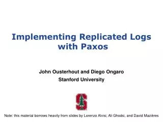 Implementing Replicated Logs with Paxos