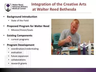 Integration of the Creative Arts at Walter Reed Bethesda